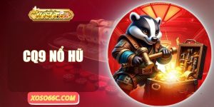 CQ9 Nổ Hũ| Địa Chỉ Uy Tín Cho Tín Đồ Săn Jackpot 2025