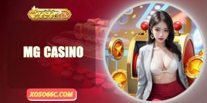 MG Casino - Game Bài Thả Ga Tại Sòng Bạc Uy Tín Hàng Đầu